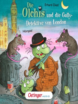 cover image of Die Olchis und die Gully-Detektive von London